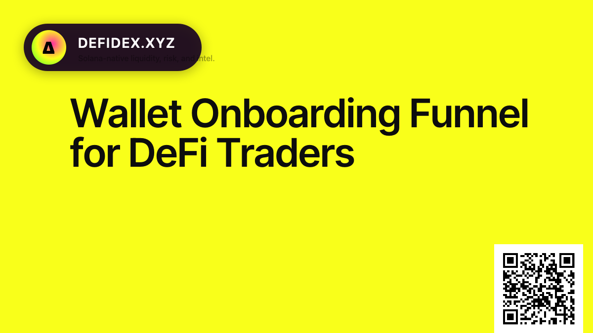 Wallet Onboarding Funnel for DeFi Traders